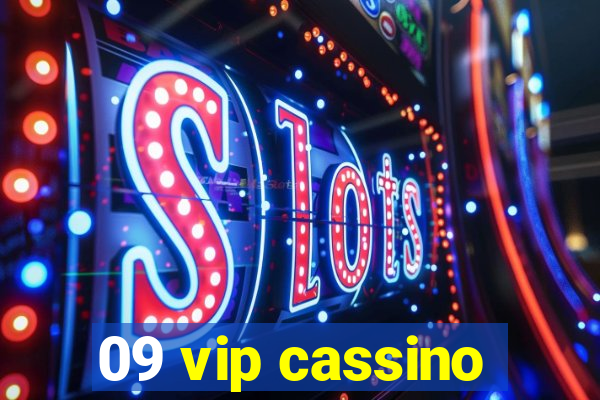 09 vip cassino